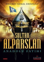 Sultan Alparslan Anadolu Fatihi