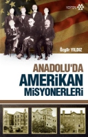 Anadolu'da Amerikan Misyonerlii