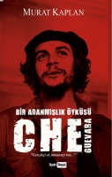 Che Guevara Bir Adanmışlık yks
