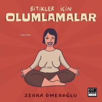 Bitikler İin Olumlamalar