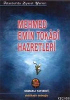 Mehmet Emin Tokadi Hazretleri (Kk Boy)