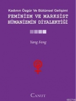 Feminizm ve Marksist Hmanizmin Diyalektiği