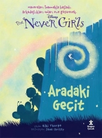 Disney The Never Girls 2 ;Aradaki Geit