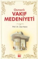 Osmanl Vakf Medeniyeti