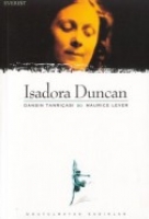 Isadora Duncan Dansın Tanrıçası Isadora Duncan Dansın Tanrıçası