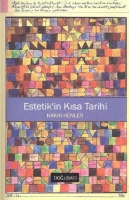 Estetik'in Kısa Tarihi Estetik'in Kısa Tarihi