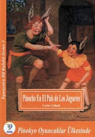 Pinokyo Oyuncaklar lkesinde / İspanyolca Seviye 3 (Pinocho En El Pais de Los Juguetes