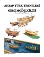 Ahşap Trk Tekneleri Ve Gemi Modelciliği