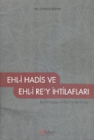 Ehl-i Hadis ve Ehli Re'y htilaflar