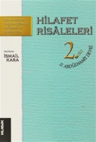 Hilafet Risaleleri 2. Cilt Hilafet Risaleleri 2. Cilt