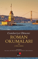 Cumhuriyet Dnemi Roman Okumaları III (1980-2000)