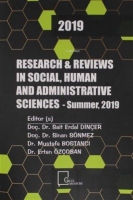 Research and Reviews ın Social, Human and Administrative 2019 Sciences - Summer 2019