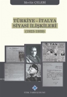 Trkiye-İtalya Siyasi İlişkileri (1923-1939)