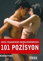 Seks Ya�am�n�z� Renklendirecek 101 Pozisyon