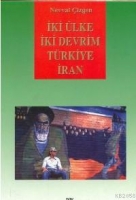 İki lke İki Devrim Trkiye-İran