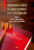 Ombudsman Teorisi ve Karşılaştırmalı lke Uygulamaları