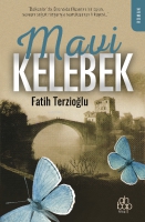 Mavi Kelebek Mavi Kelebek