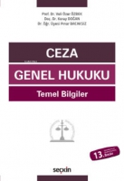 Ceza Genel Hukuku Temel Bilgiler Ceza Genel Hukuku Temel Bilgiler