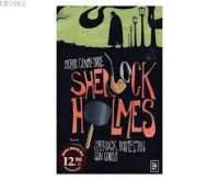 Sherlock Holmes'un Son Grevi (Sherlock Holmes 4. Kitap)