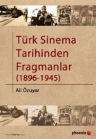 Trk Sinema Tarihinden Fragmanlar (1896  1945)