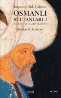 mparatorluk ann Osmanl Sultanlar 1