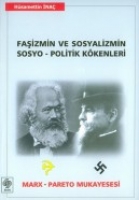 Faşizmin ve Sosyalizmin Sosyo - Politik Kkenleri