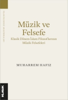 Mzik ve Felsefe Klasik Dnem İslam Filozoflarının Mzik Felsefeleri