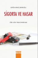 Sigorta ve Hasar Sigorta ve Hasar