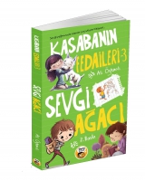 Kasabanın Fedaileri 3- Sevgi Ağacı