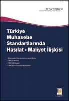 Trkiye Muhasebe Standartlarında Hasılat-Maliyet İlişkisi