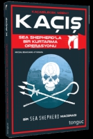 Kaış - Sea Shepherd ile Bir Kurtarma Operasyonu