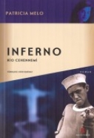 İnferno Rio Cehennemi İnferno Rio Cehennemi