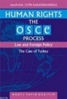 Human Rights The OSCE Process/Law and Foreign Polıcy