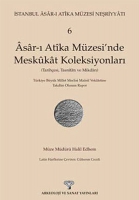 Asar-ı Atika Mzesi'nde Meskukat Koleksiyonları