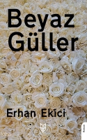 Beyaz Güller Beyaz Güller
