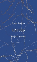 Kintsugi - Deerli Yaralar