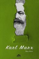 Karl Marx: Hayatı ve ğretileri