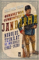 Osmanl'dan Cumhuriyete Jandarma