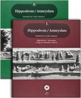 Hippodrom / Atmeydan (2 Cilt); stanbulun Tarih Sahnesi