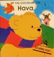 Çevremiz Dizisi-1- Hava Çevremiz Dizisi-1- Hava