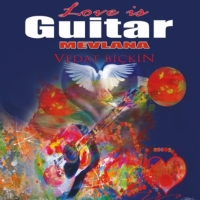 Love Is Guitar Mevlana (CD)