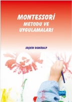 Montessori Metodu ve Uygulamalar