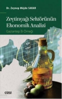 Zeytinyağı Sektrnn Ekonomik Analizi (Gaziantep İli rneği)
