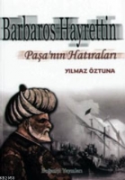Barbaros Hayrettin Paa'nn Hatralar