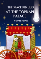 The Space Kid Ulya At The Topkapı Palace The Space Kid Ulya At The Topkapı Palace