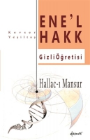 Hallac- Mansur - Ene'l Hakk Gizli retisi