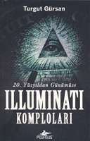 20. Yzyldan Gnmze Illuminati Komplolar