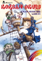 Korsan Okulu 1; Yılan Adasının Laneti Korsan Okulu 1; Yılan Adasının Laneti