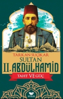 Sultan II. Abdulhamid Taht Ve G
