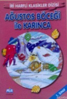 İri Harfli Klasikler Dizisi| Ağustos Böceği İle Karınca İri Harfli Klasikler Dizisi| Ağustos Böceği İle Karınca
